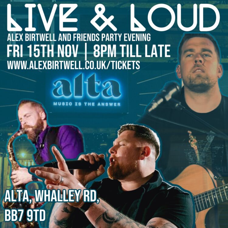 Ticket for Live & Loud with Alex Birtwell & Friends